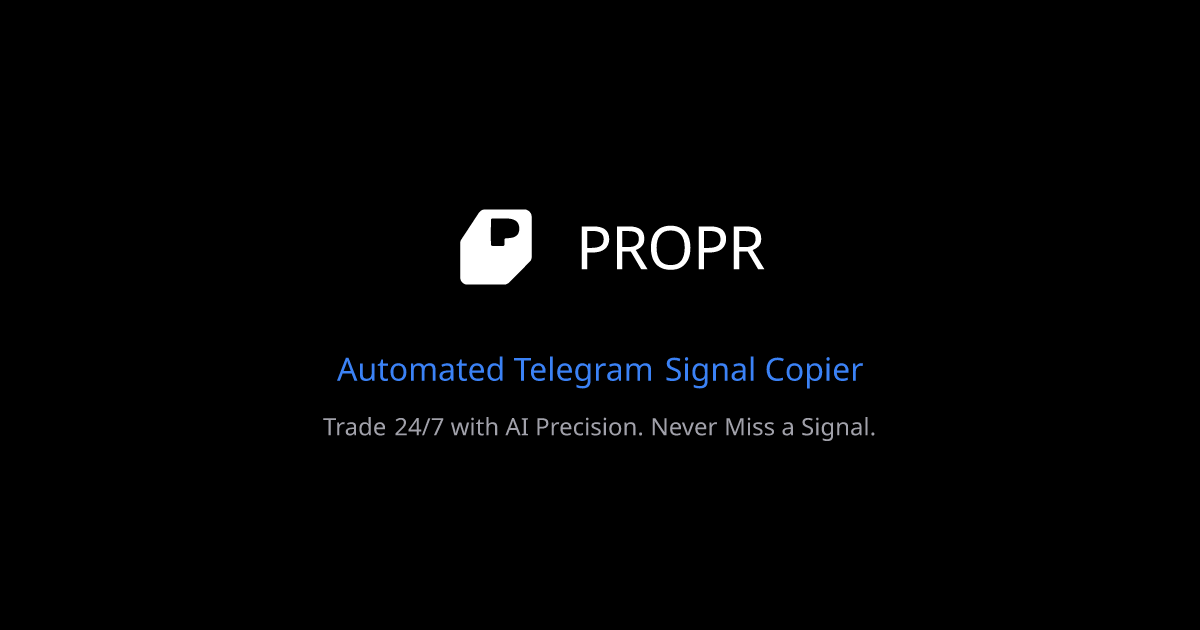 Propr — Telegram Signal Copier for MT4 & MT5 | Copy Signals Automatically
